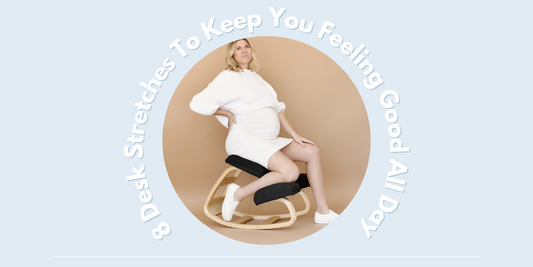 8 Desk Stretches To Keep You Feeling Good All Day